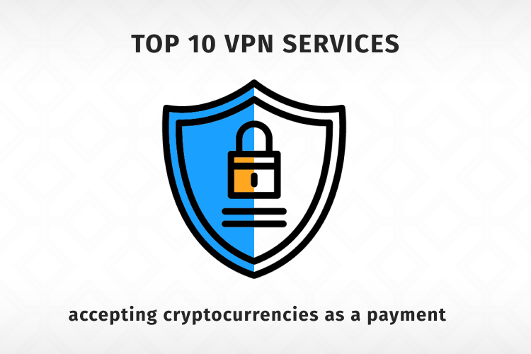 Buy VPN with Bitcoin and other cryptocurrencies