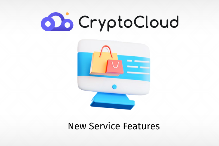 Payment Gateway CryptoCloud Announced New Service Features