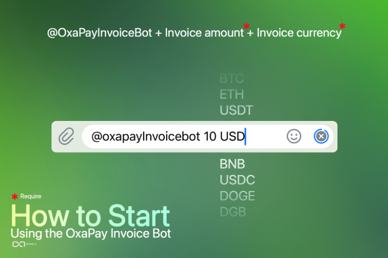 OxaPay Invoice Bot: Your Gateway to Easy Crypto Payments